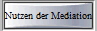 Nutzen der Mediation